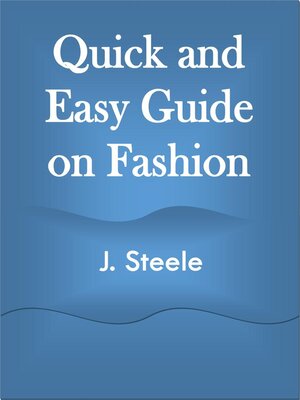 cover image of Quick and Easy Guide on Fashion